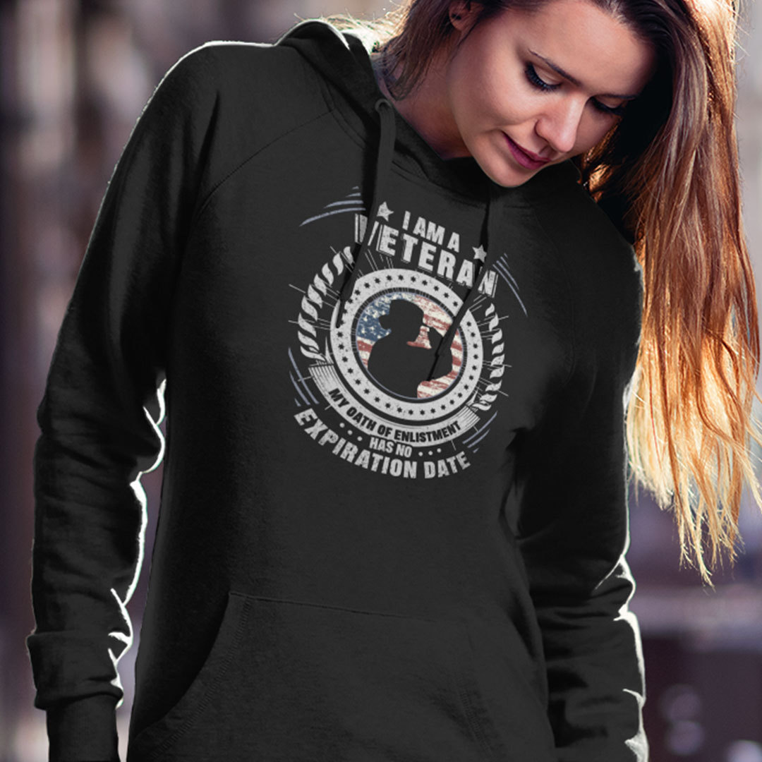 I Am A Veteran My Oath Of Enlistment Has No Expiration Date Shirt