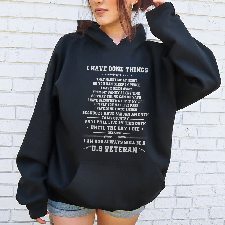 I Have Done Things That Haunt Me At Night US Veteran Shirt