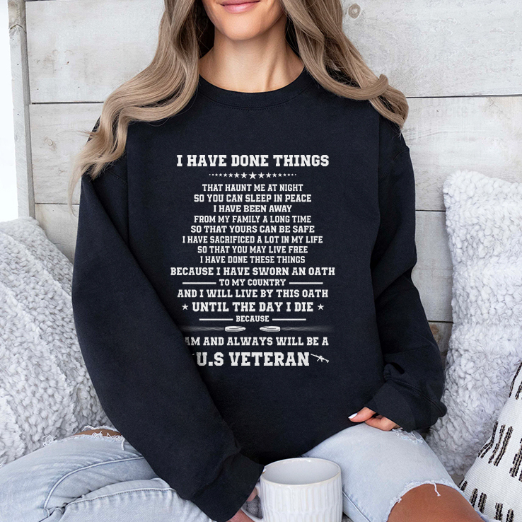 I Have Done Things That Haunt Me At Night US Veteran Shirt